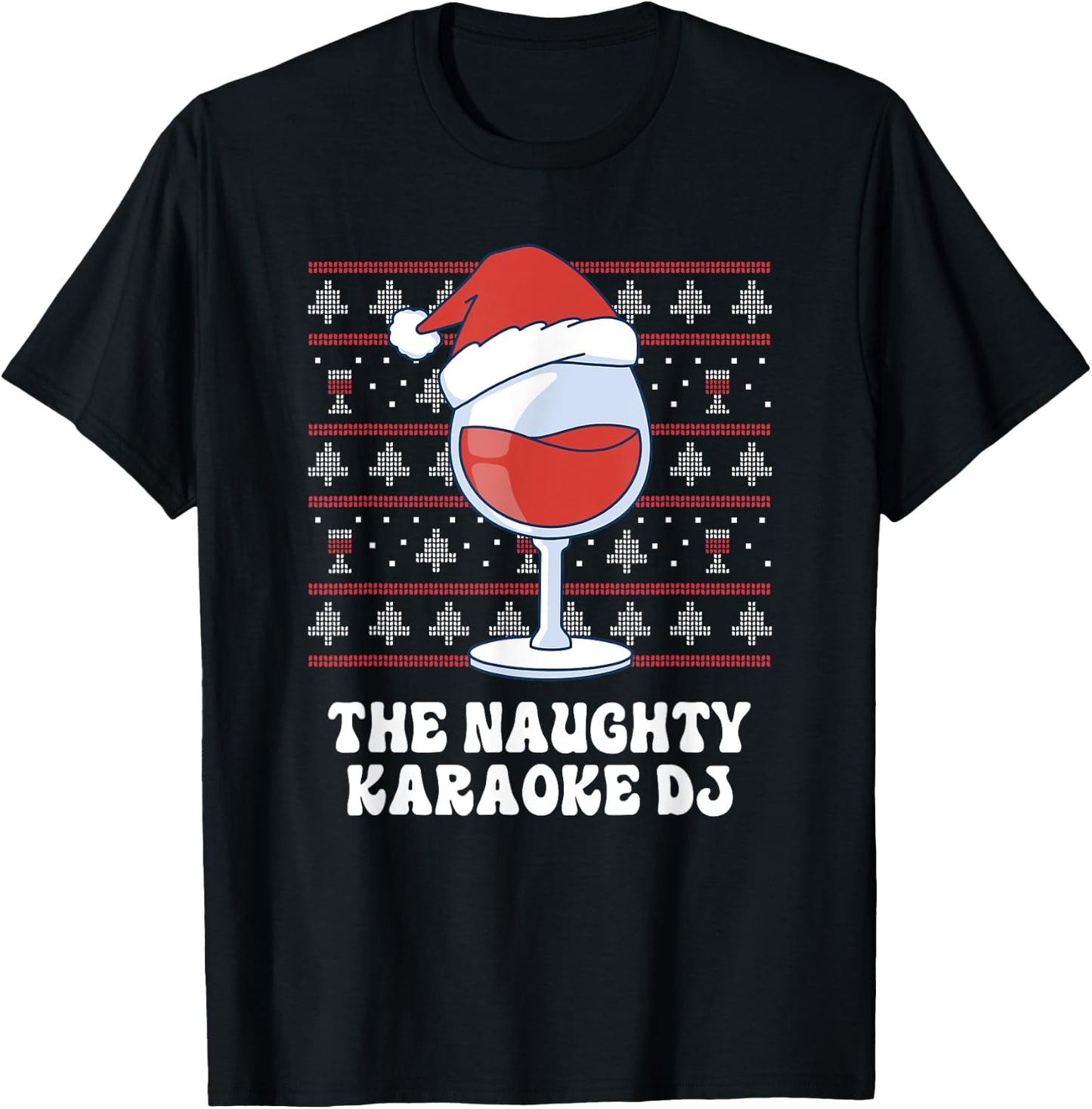 The Naughty Karaoke DJ Funny Christmas T-Shirt - T-Shirt | Black
