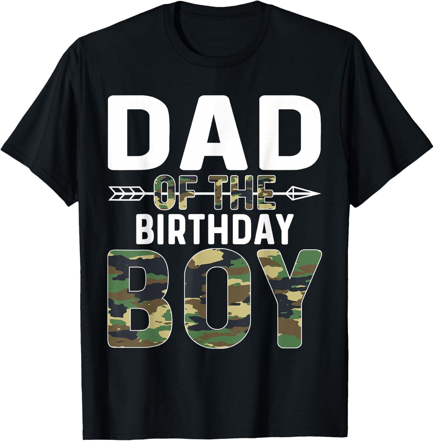 Camouflage Dad of the Birthday Boy T-Shirt - T-Shirt | Black
