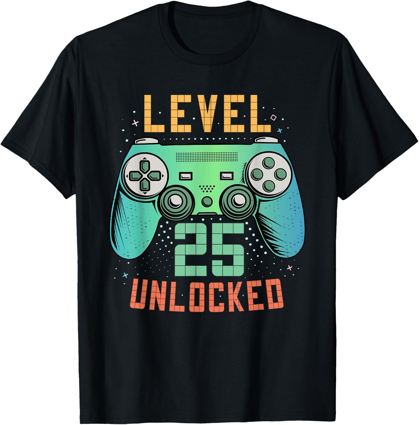 Level 25 Unlocked 25th Birthday Gamer Gifts 25 Year Old Male T-Shirt - T-Shirt | Black