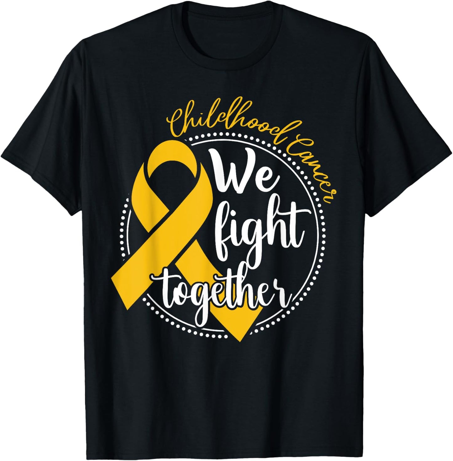 We Fight Together Childhood Cancer Awareness Family Matching T-Shirt - T-Shirt | Black