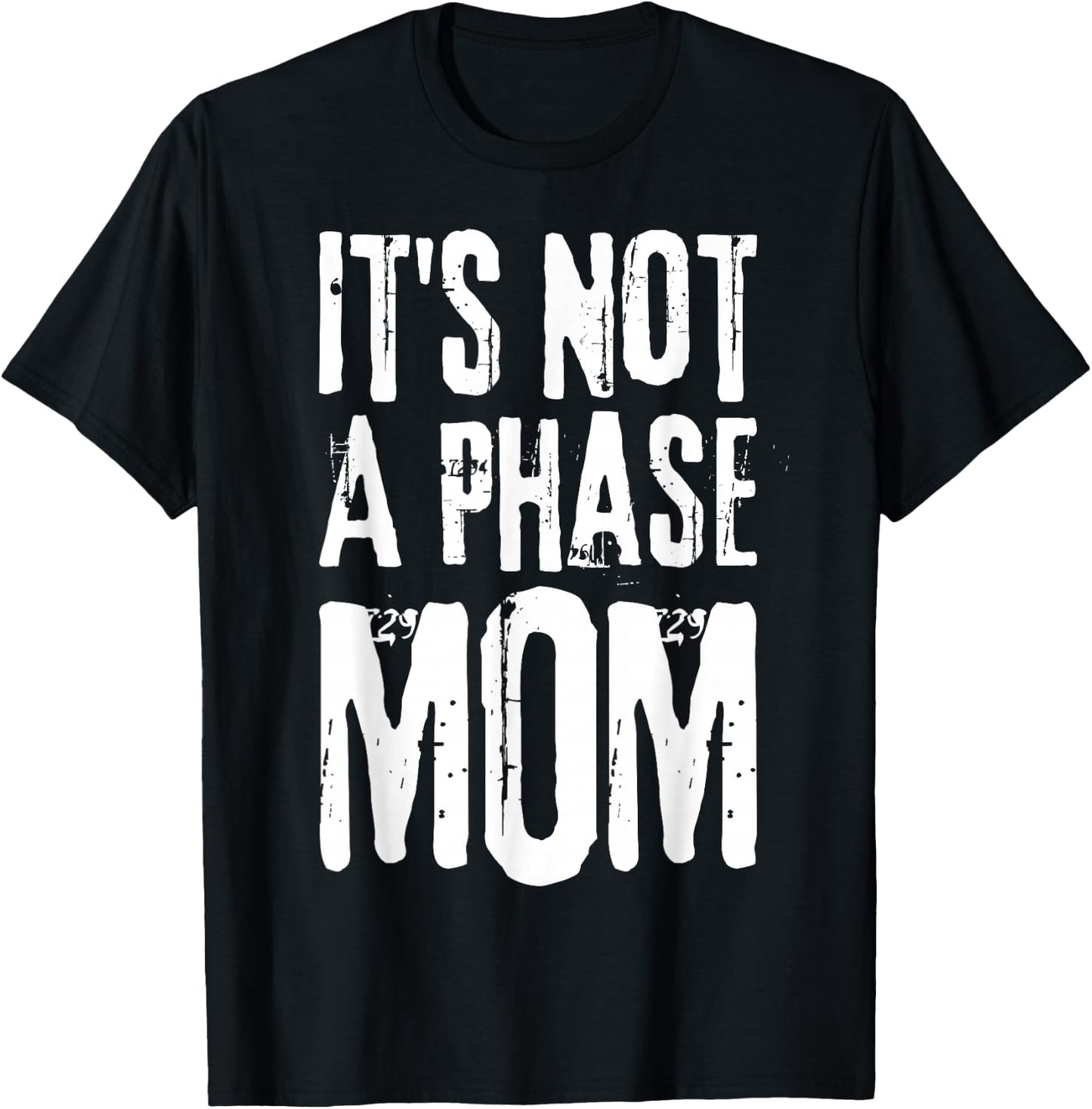 Its Not A Phase Mom Emo It was Never A Phase Its A Lifestyle T-Shirt - T-Shirt | Black