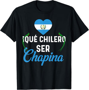 Guatemalan Flag Map Guatemala Que Chilero Ser Chapina Girl T-Shirt - T-Shirt | Black