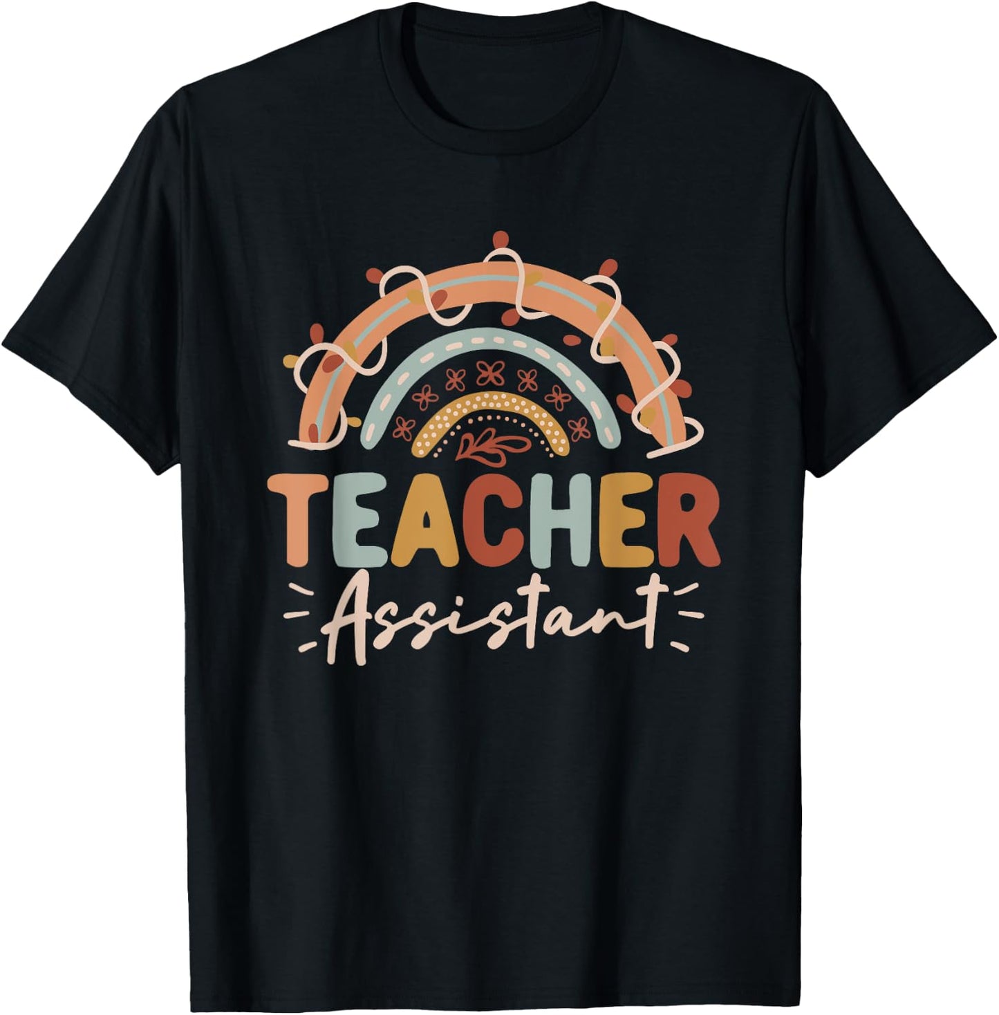 Teacher Assistant Rainbow Back to School Student Teachers Women Girls Kids T-Shirt - T-Shirt | Black