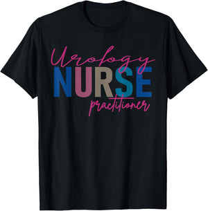 Urology Nurse Practitioner Medical Assistant Nephrology T-Shirt - T-Shirt | Black
