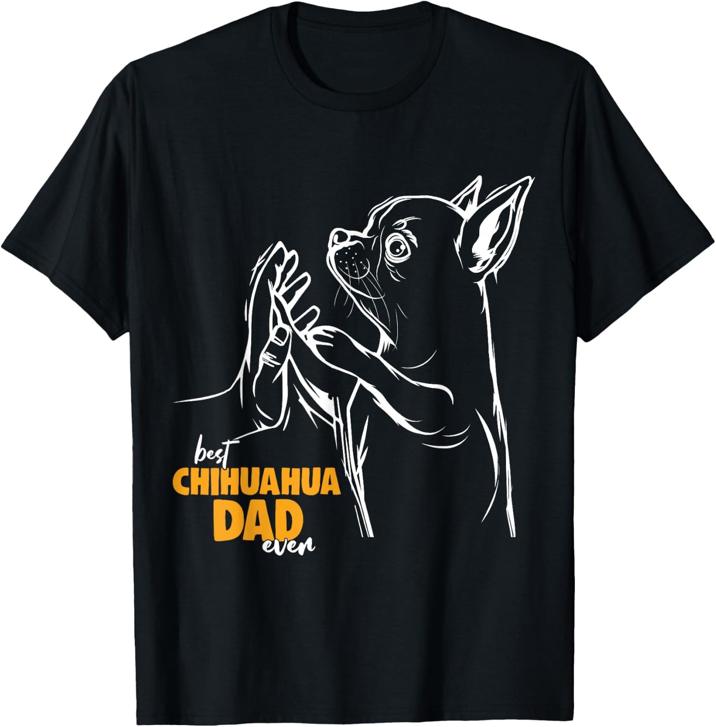 Chihuahua Dog Dad Men Women Girls Kids T-Shirt - T-Shirt | Black