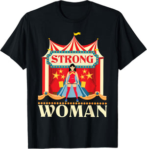 Strong Woman - Deadlift Circus Birthday Party Circus Costume T-Shirt - T-Shirt | Black