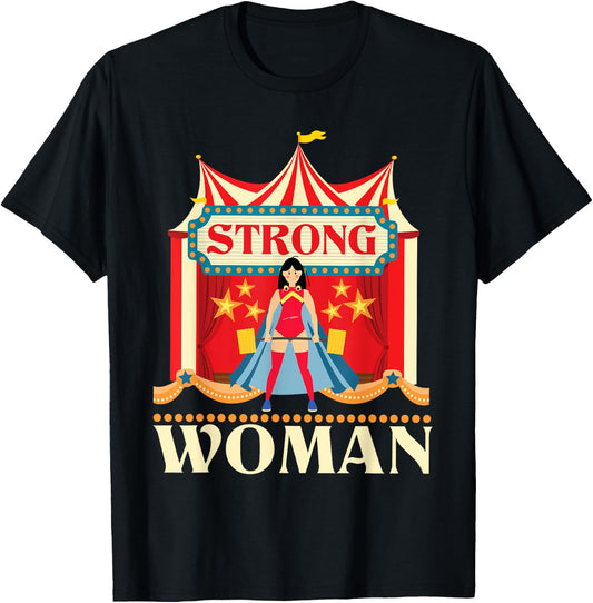 Strong Woman - Deadlift Circus Birthday Party Circus Costume T-Shirt - T-Shirt | Black