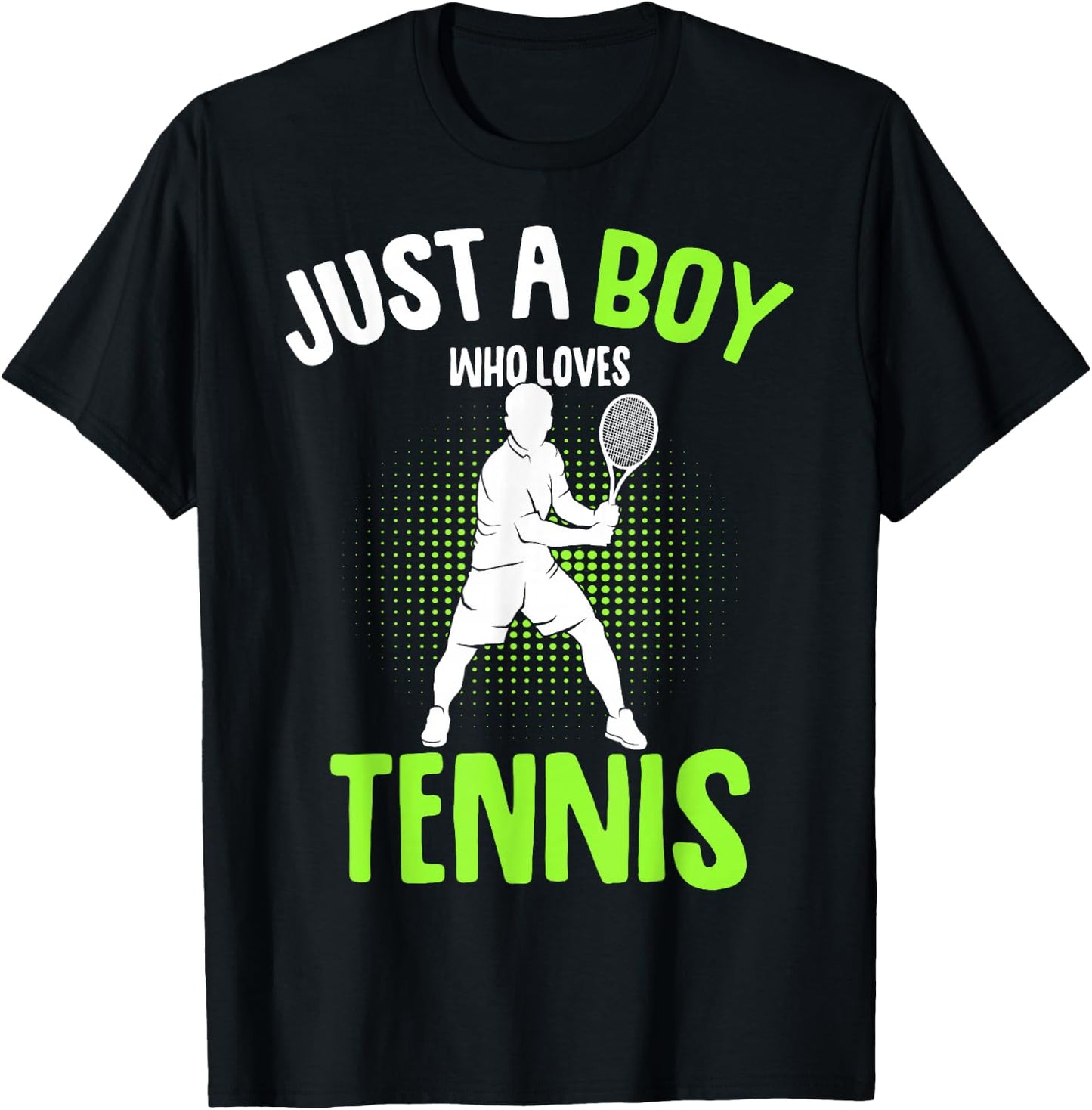 Just a Boy who Loves Tennis Player Boys Kids T-Shirt - T-Shirt | Black