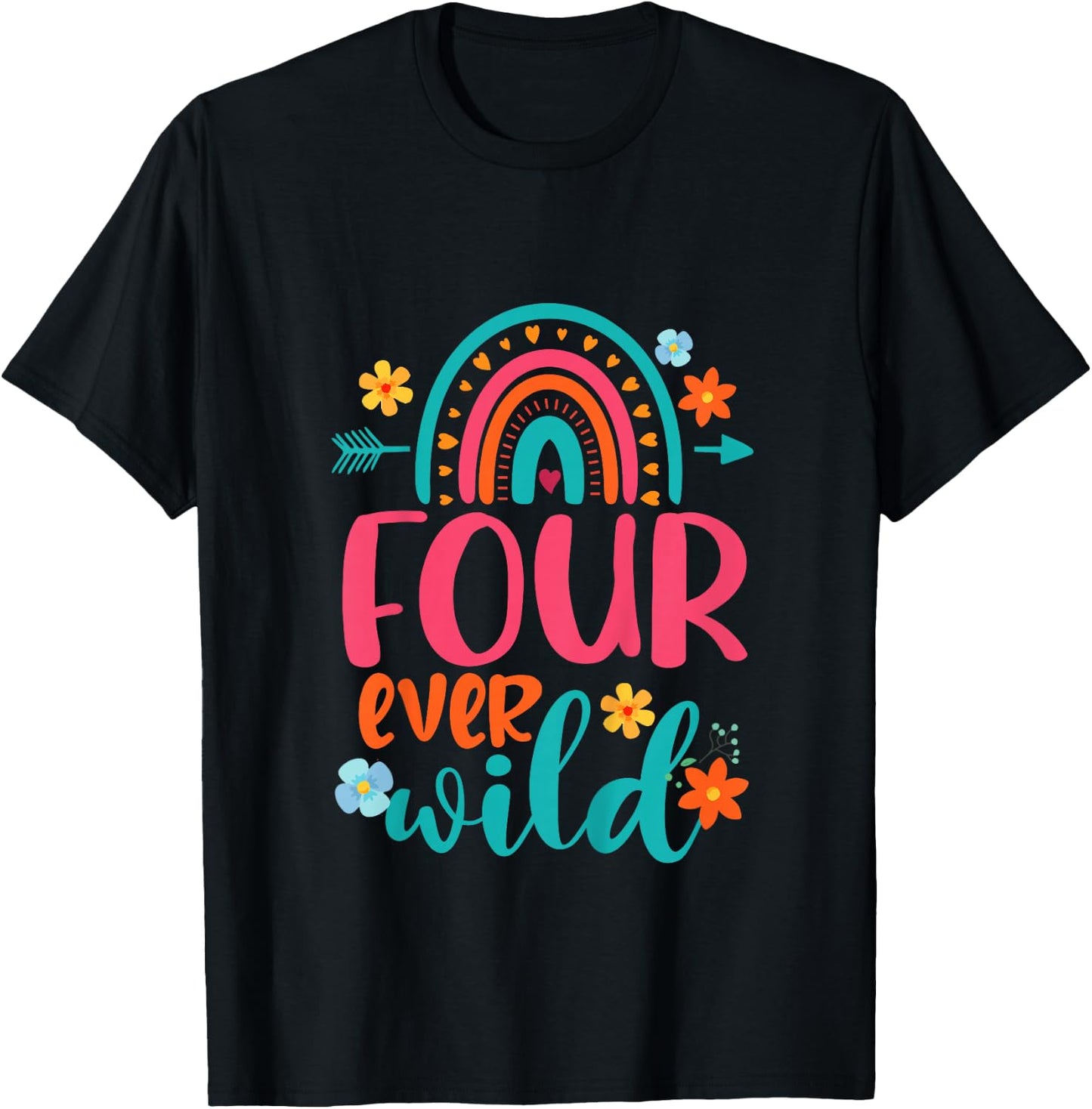 Four Ever Wild 4th Birthday Girl Rainbow Fourth Birthday T-Shirt - T-Shirt | Black