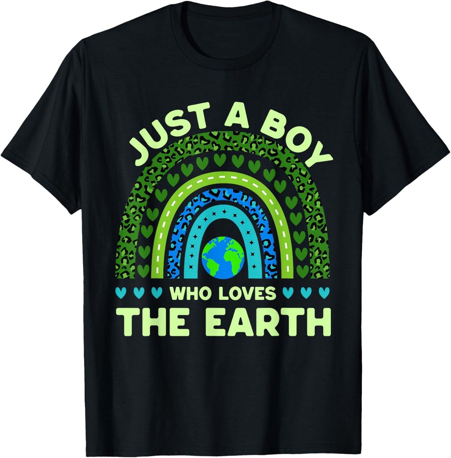 Just A Boy Who Loves The Earth | Earth Day 2024 Rainbow T-Shirt - T-Shirt | Black