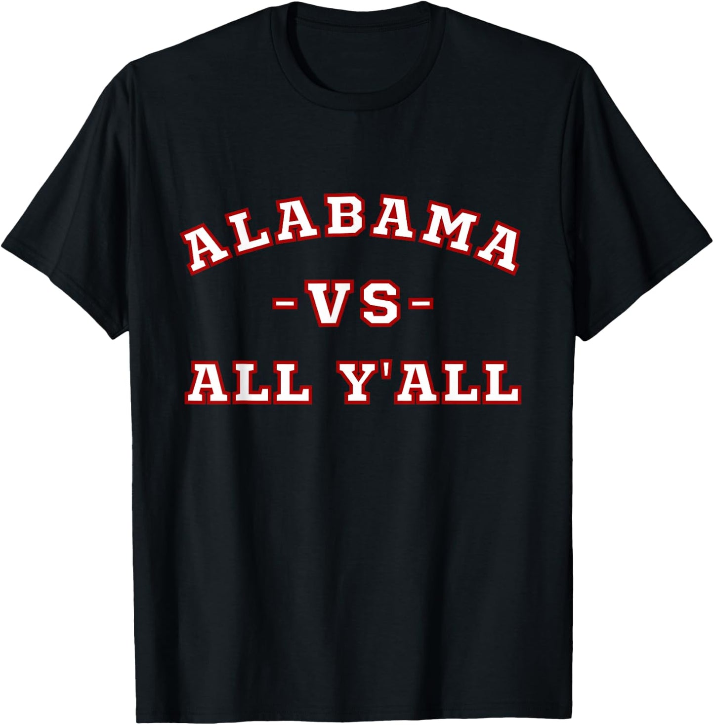 Classic Vintage Retro Alabama vs All Yall T-Shirt - T-Shirt | Black