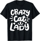 Crazy Cat Lady T-Shirt - T-Shirt | Black