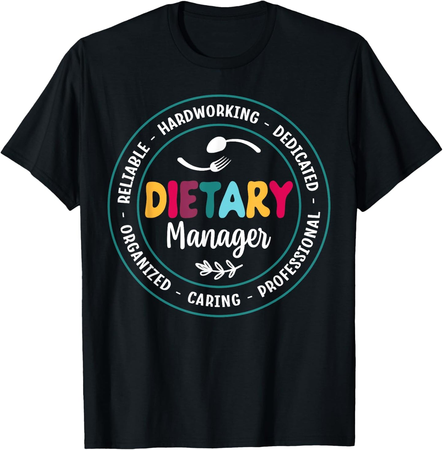 Cute Dietary Manager Appreciation T-Shirt - T-Shirt | Black