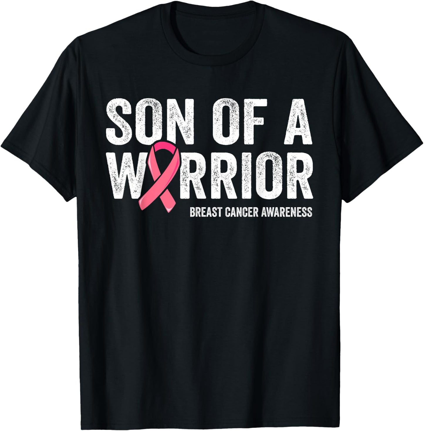 Son Of A Warrior Shirt, Mom Breast Cancer Mom T-Shirt - T-Shirt | Black
