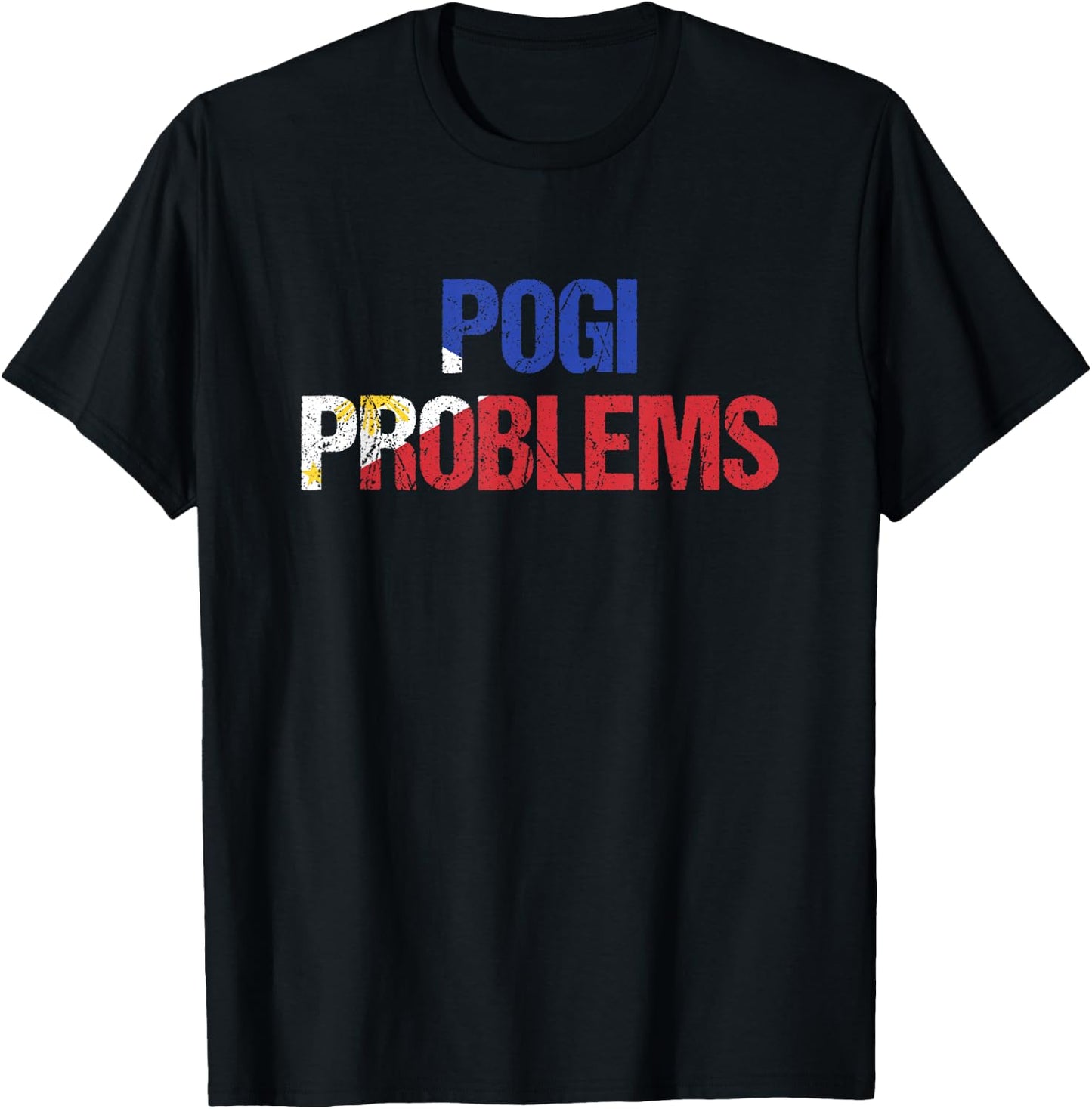 Pogi Problems Handsome Philippines Pinoy Filipino T-Shirt - T-Shirt | Black