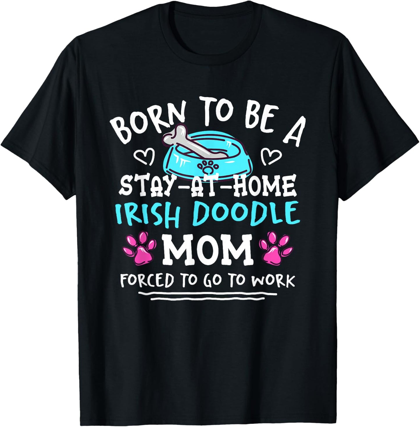 Born To Be An Irish Doodle Mom Funny Irish Setterdoodle T-Shirt - T-Shirt | Black