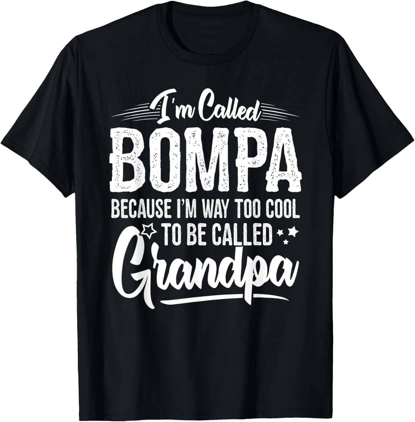 Bompa Shirt from Grandchildren Funny Grandfather Bompa T-Shirt - T-Shirt | Black