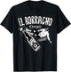 El Borracho Chingon Mexican Drinking Cinco De Mayo T-Shirt - T-Shirt | Black