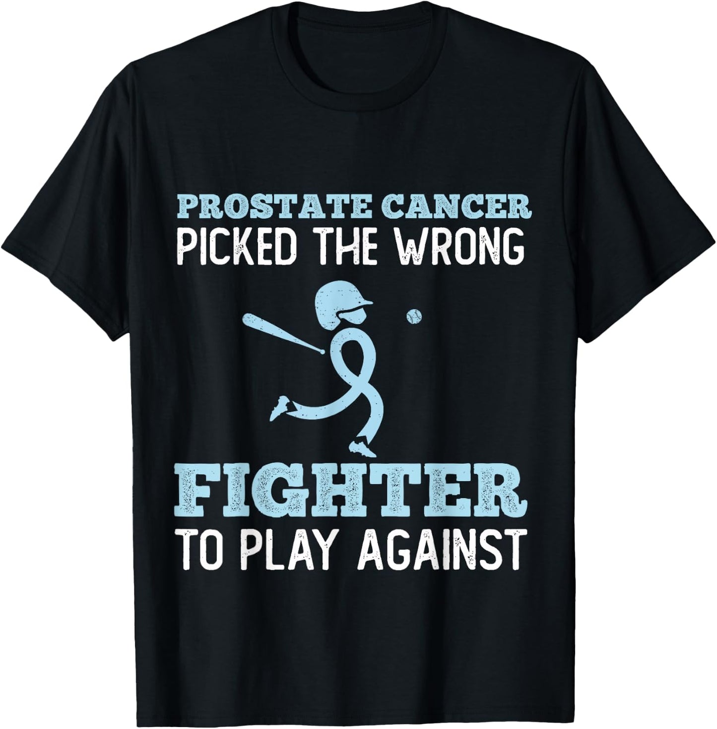 Baseball Player Prostate Cancer Patient Fighting Cancer T-Shirt - T-Shirt | Black