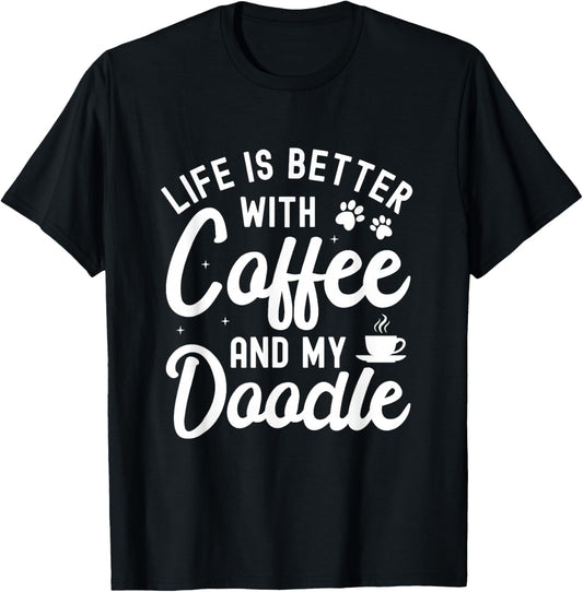 Goldendoodle Dog Owner Coffee Lovers White Golden Doodle T-Shirt - T-Shirt | Black