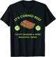 It's Corn - Corned Beef Funny St. Patrick's Day Shirt T-Shirt - T-Shirt | Black