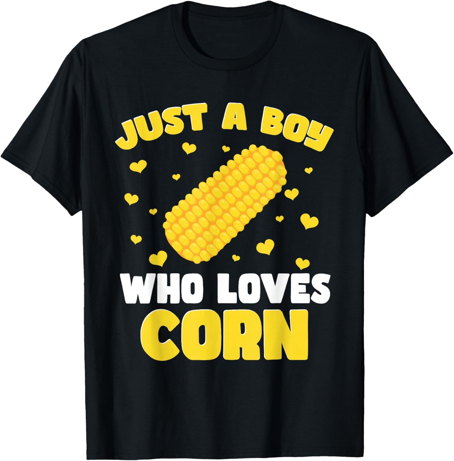Crop Kids Farming Corn Toddler Just A Boy Who Loves Corn T-Shirt - T-Shirt | Black
