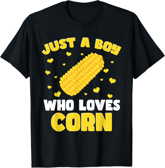 Crop Kids Farming Corn Toddler Just A Boy Who Loves Corn T-Shirt - T-Shirt | Black