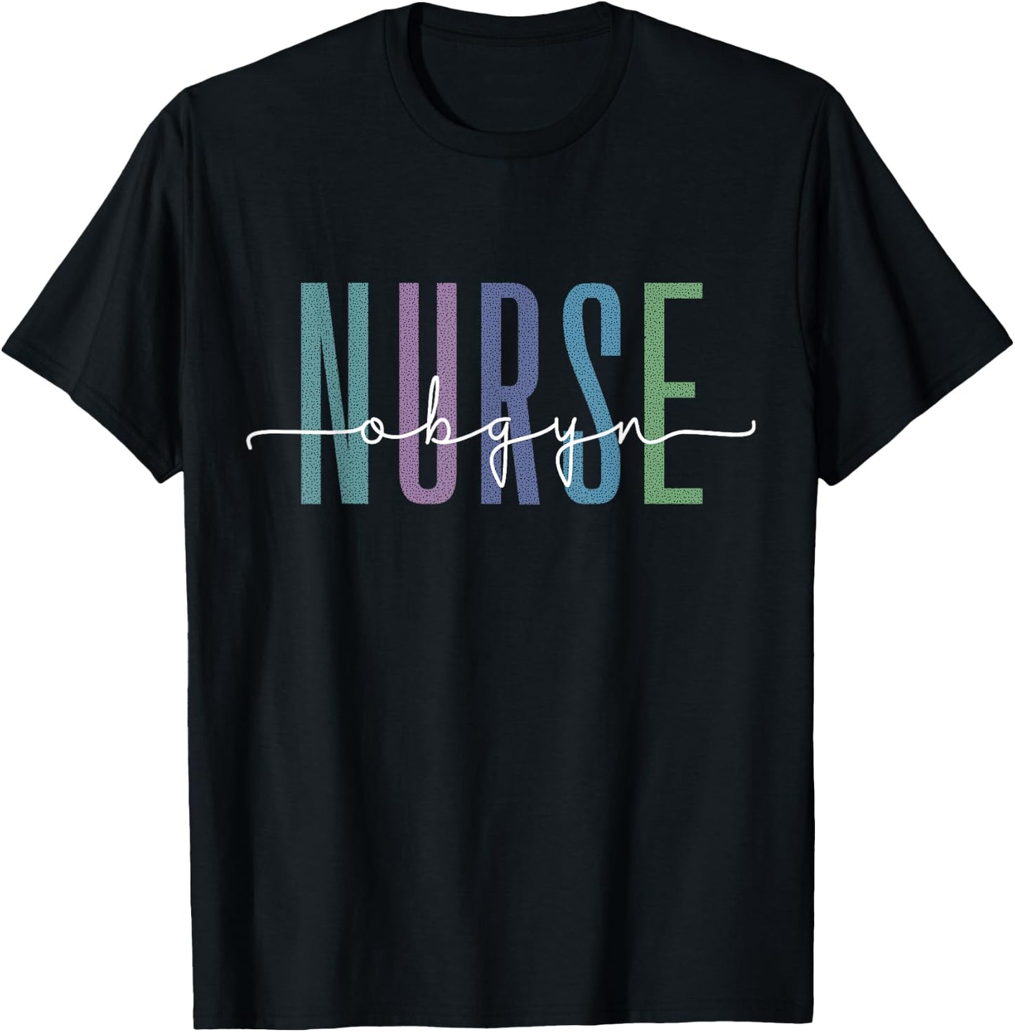 Funny Obgyn Nurse Practitioner Nursing Obstetrics Gynecology T-Shirt - T-Shirt | Black