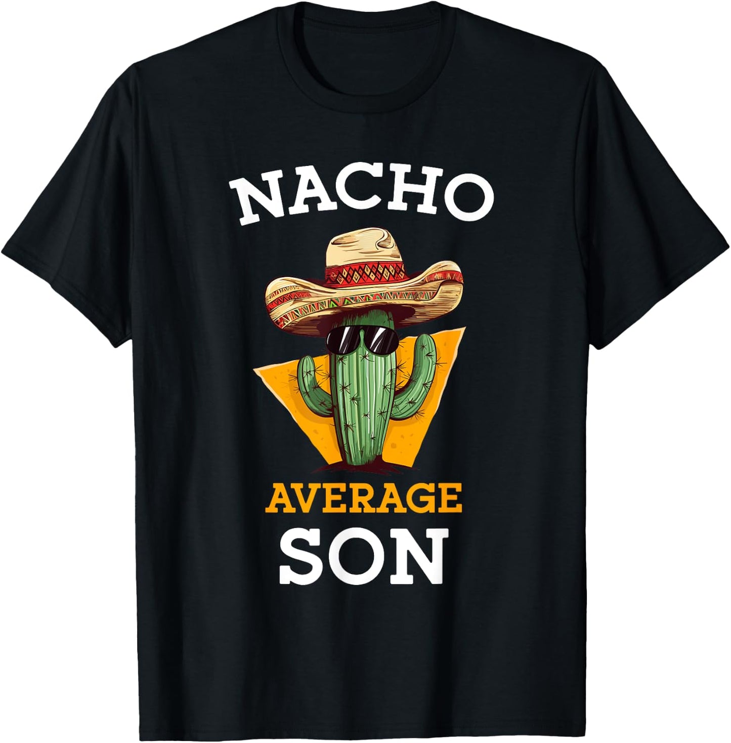 Nacho Average Son Funny Mexican Cactus With Sombrero Boys T-Shirt - T-Shirt | Black