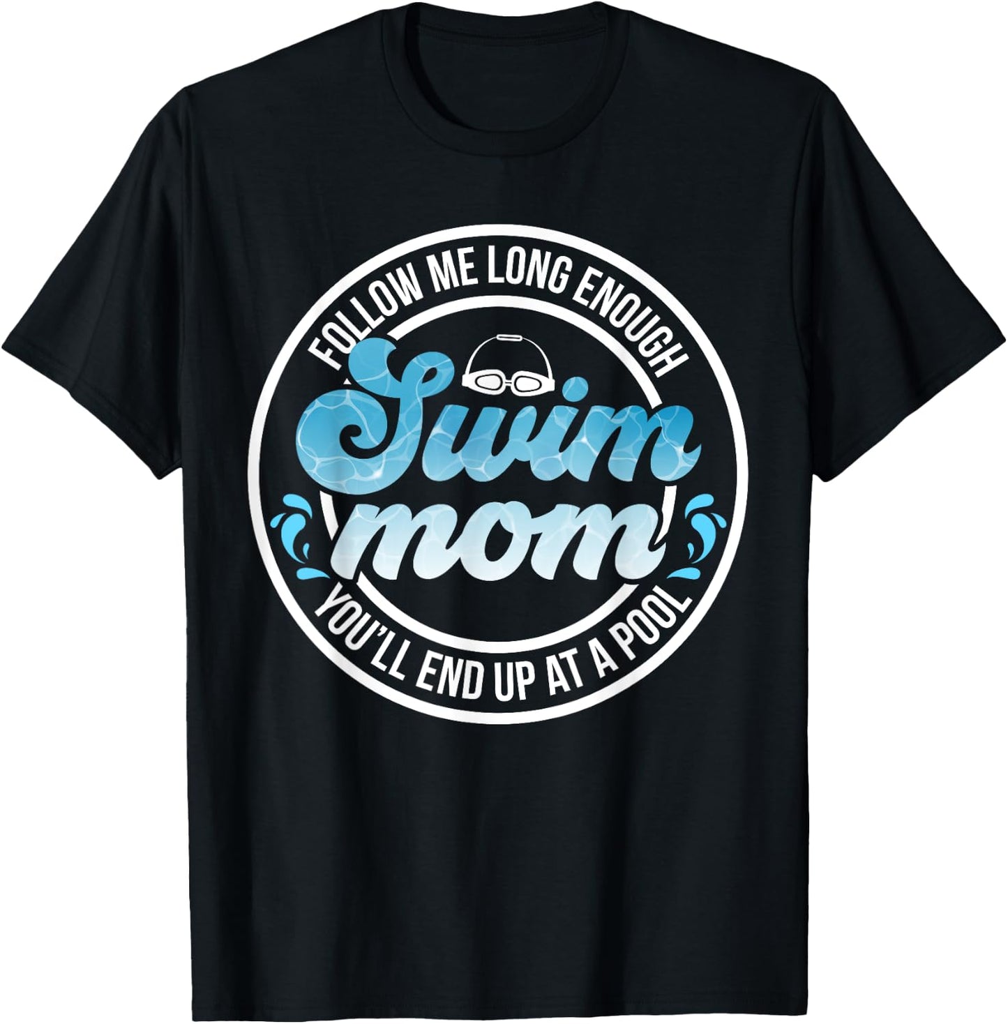 Swim Mom of A Swimmer Mother Funny Swimming Mom Swim Mama T-Shirt - T-Shirt | Black