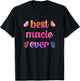 Best Macie Ever Macie Name T-Shirt - T-Shirt | Black
