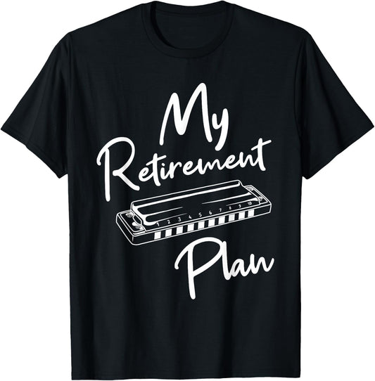 Retirement Plan - Harmonica Player Harmonicist French Harp T-Shirt - T-Shirt | Black