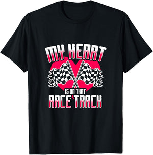 My Heart Is On That Race Track Race Wife Racing Quotes T-Shirt - T-Shirt | Black