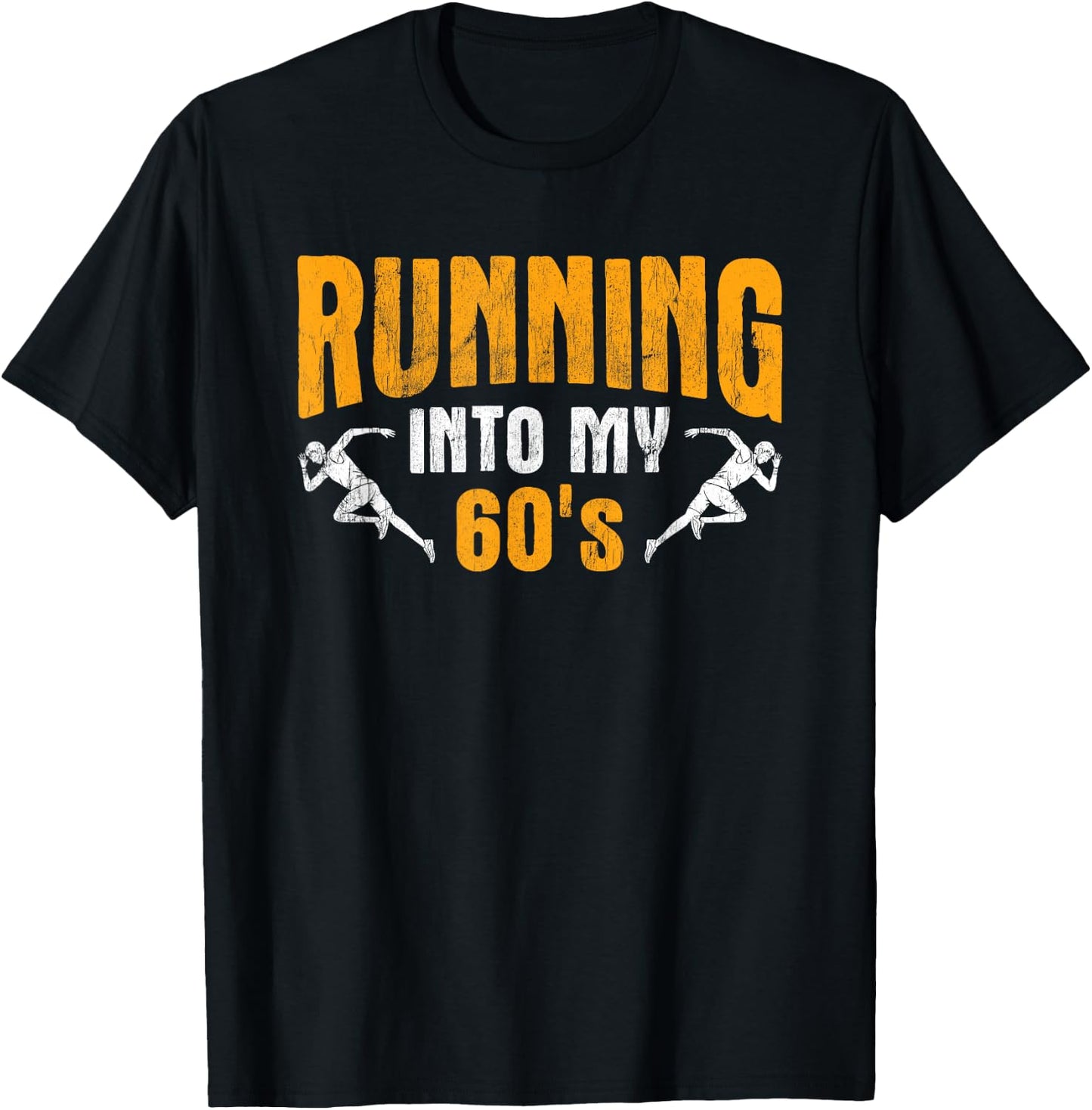 Into My 60s Marathon Track Runner Running T-Shirt - T-Shirt | Black