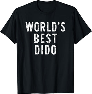 World's Best Dido Funny Family T-Shirt - T-Shirt | Black
