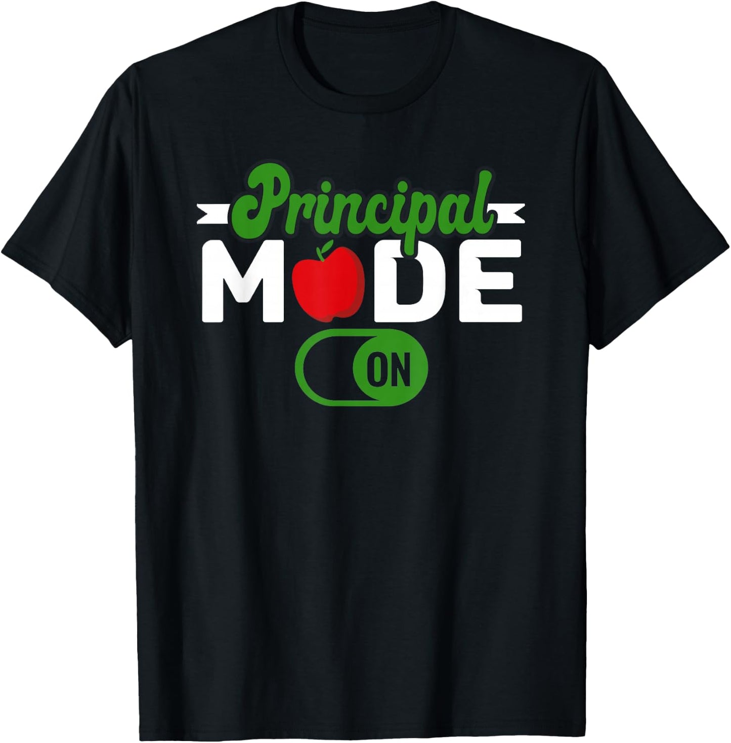 Principal Mode On School Principal T-Shirt - T-Shirt | Black