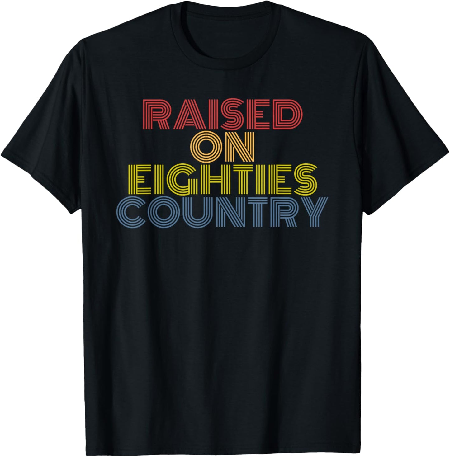 Raised On Eighties Country retro 70s vintage T-Shirt - T-Shirt | Black