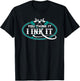 Tattoo Artist You Think It I Ink It T-Shirt - T-Shirt | Black