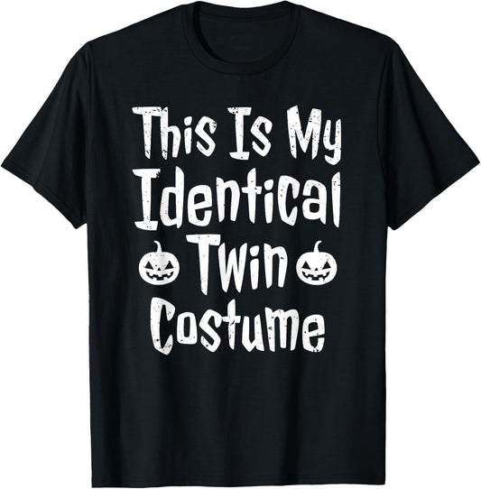 This Is My Identical Twin Costume Funny Halloween Twin T-Shirt - T-Shirt | Black