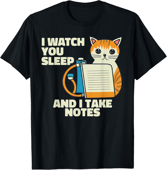 I Watch You Sleep Cat Funny Polysomnography T-Shirt - T-Shirt | Black