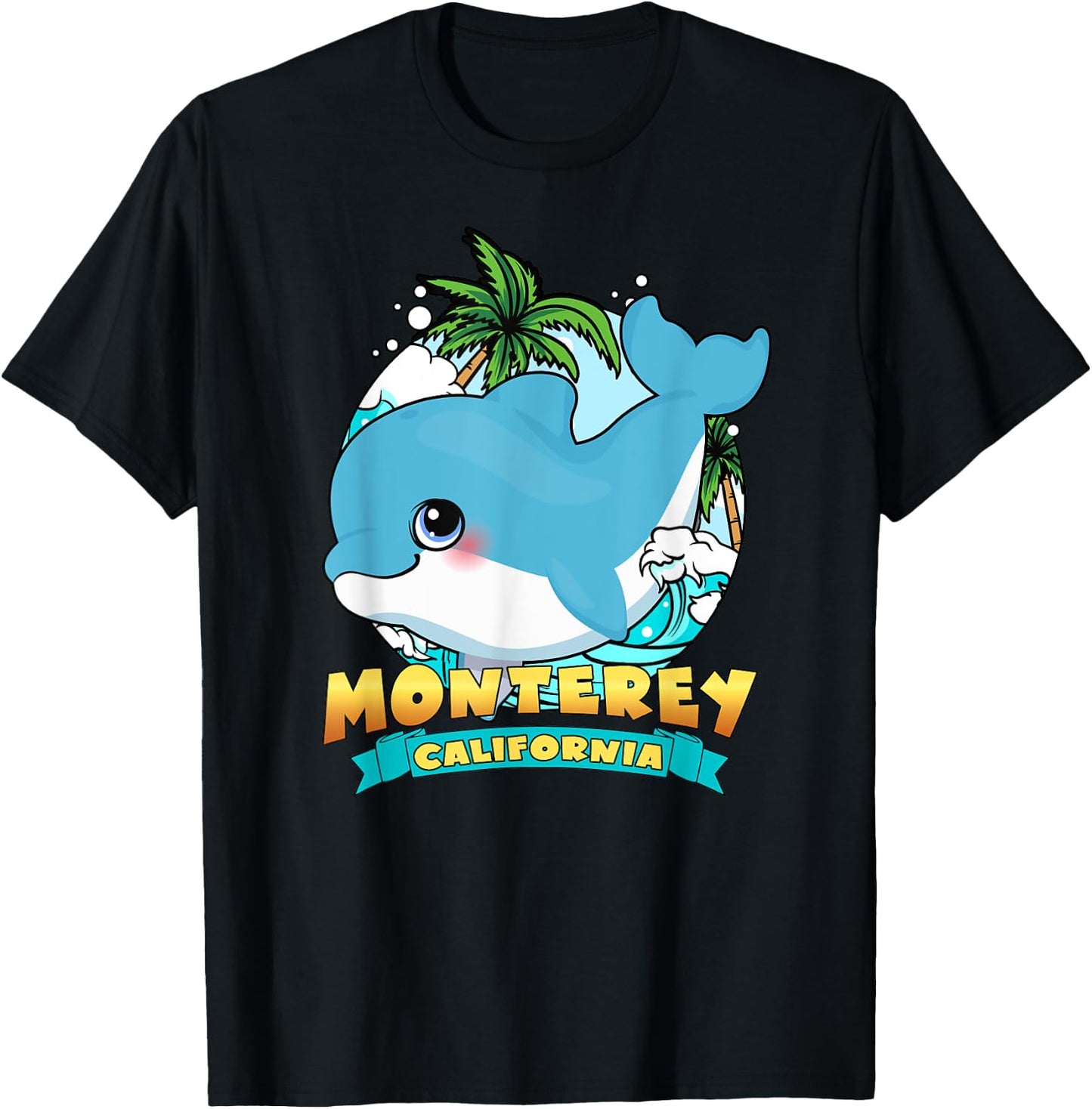 MONTEREY CALIFORNIA | Cute Baby Dolphin Beach Souvenir T-Shirt - T-Shirt | Black