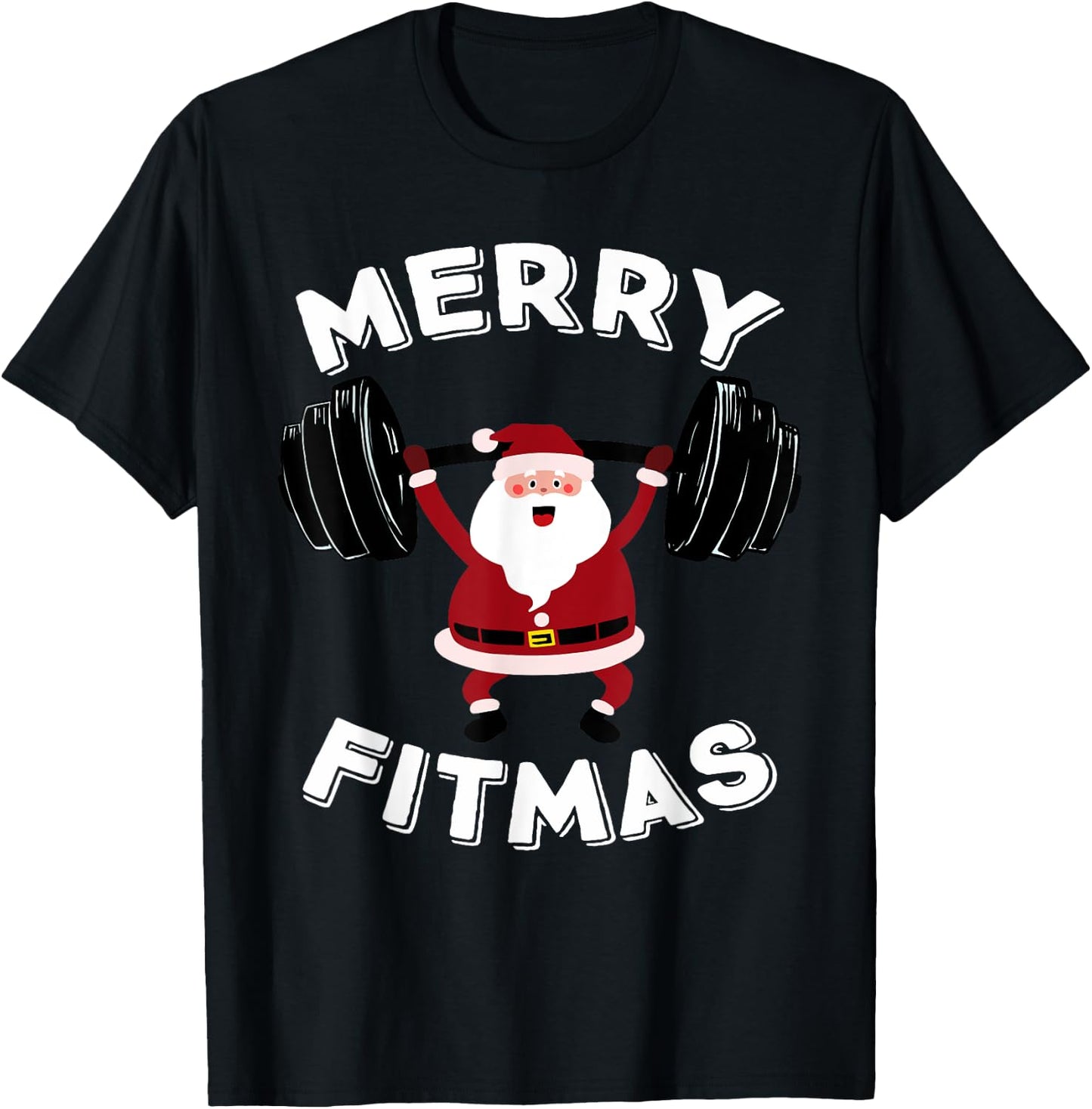 Merry Fitmas Christmas Powerlifter Santa Claus Merry Fitmas T-Shirt - T-Shirt | Black