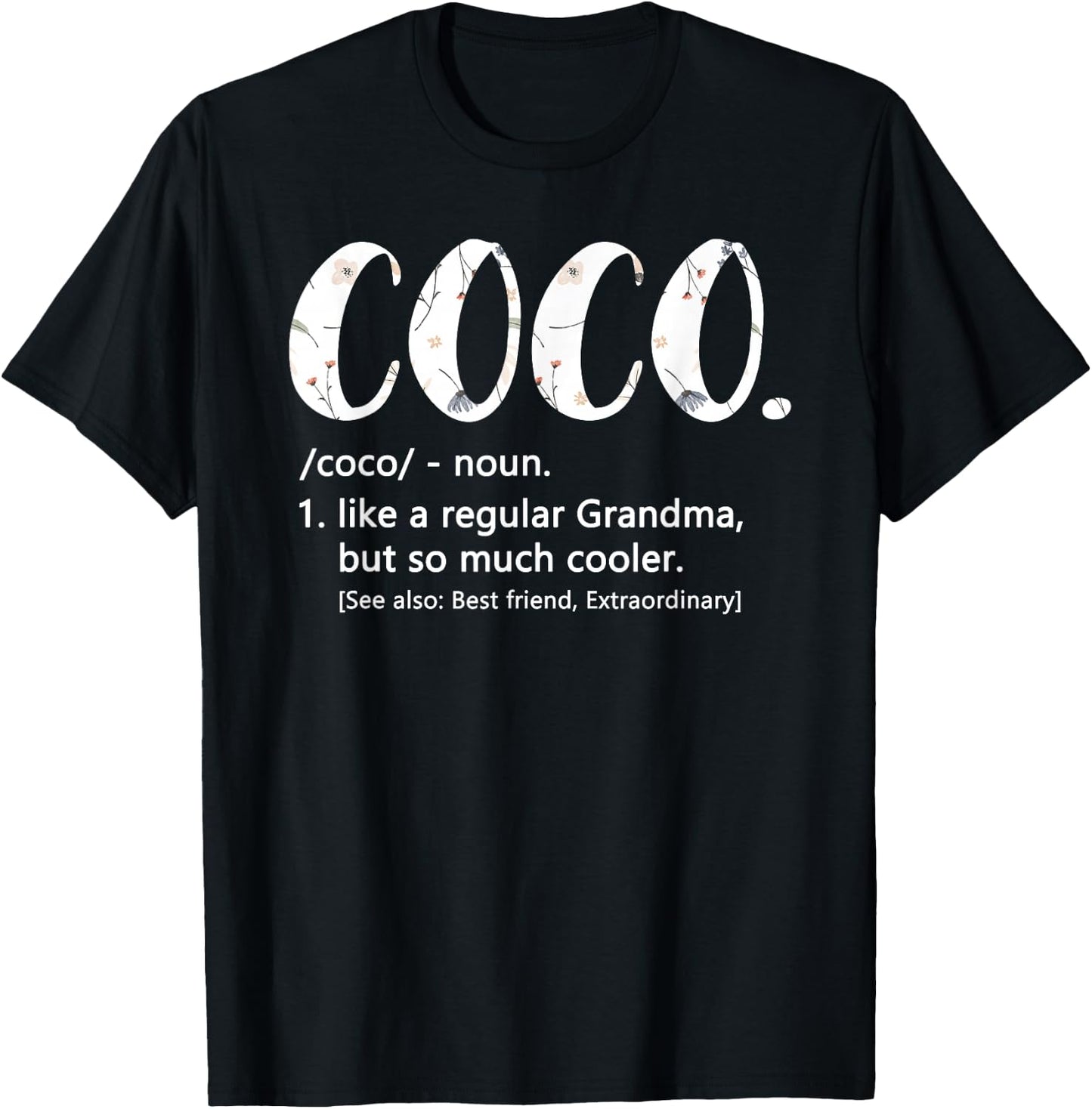 Coco Shirts Mothers Day idea Cute Grandma Coco T-Shirt - T-Shirt | Black