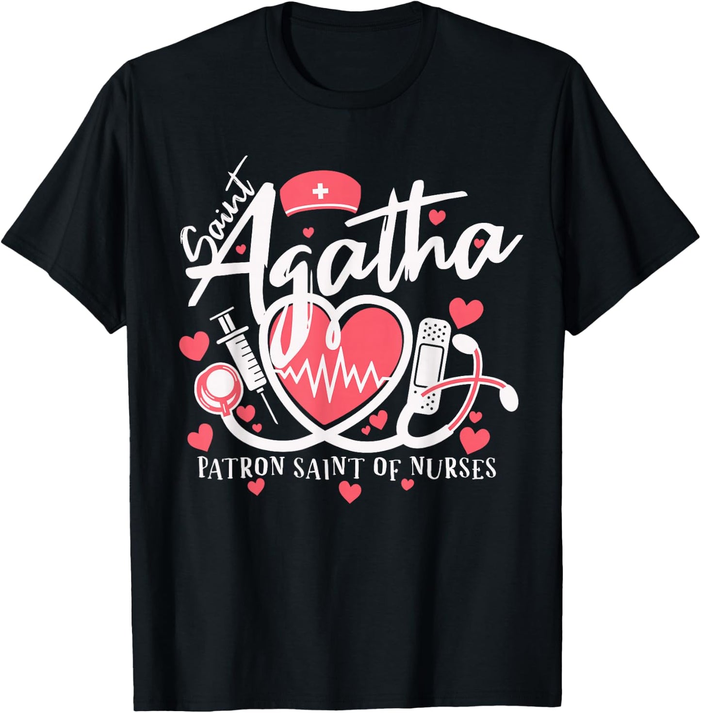 St Agatha Patron Saint of Nurses National Nurses Day Week T-Shirt - T-Shirt | Black