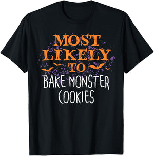 Most Likely To Halloween Bake Monster Cookies T-Shirt - T-Shirt | Black