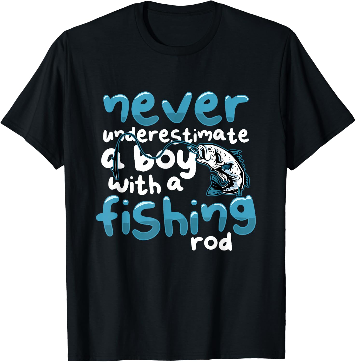 Never Underestimate A Boy With A Fishing Rod Angling T-Shirt - T-Shirt | Black
