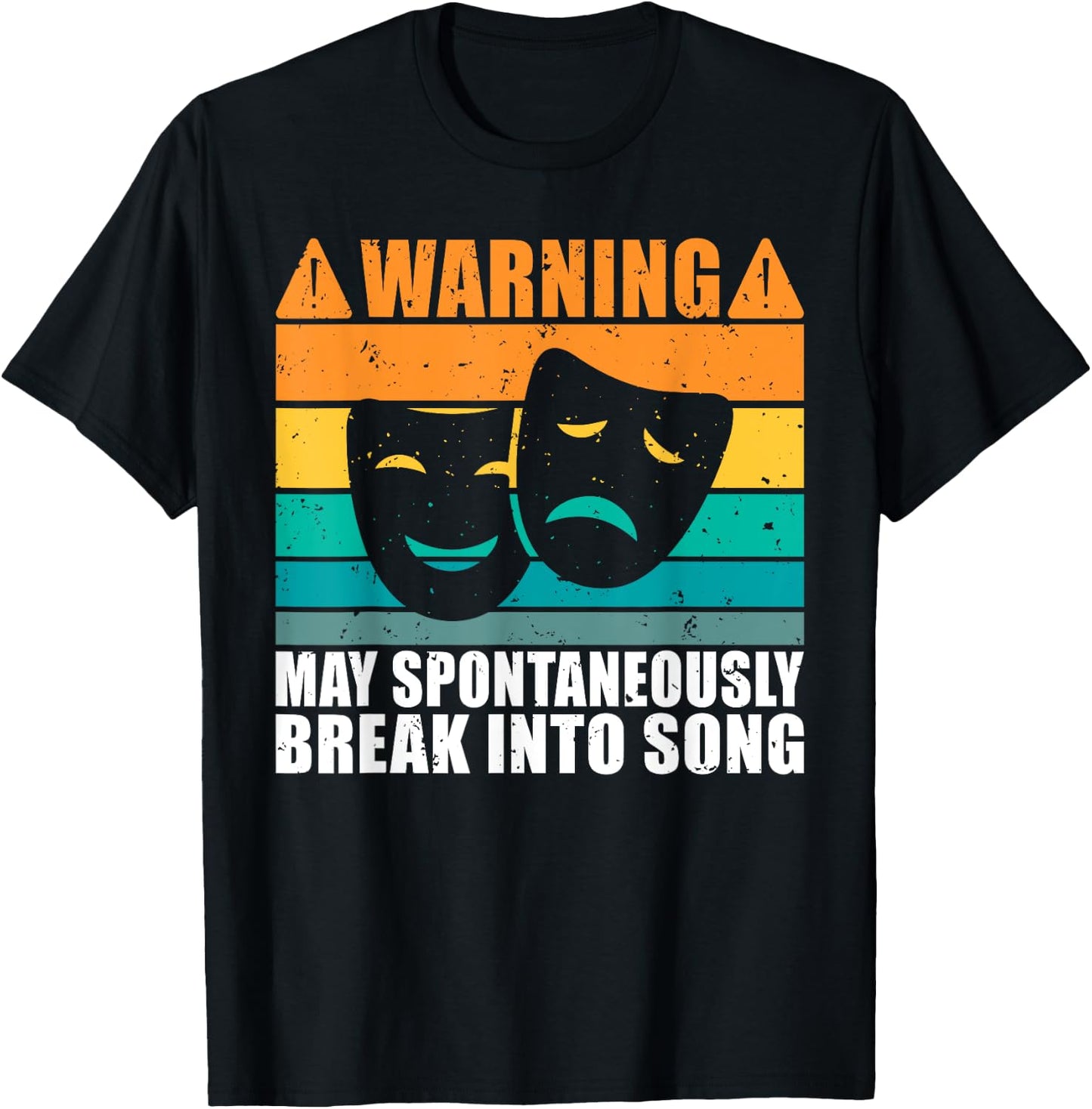 Warning may spontaneously break into Song Theater T-Shirt - T-Shirt | Black