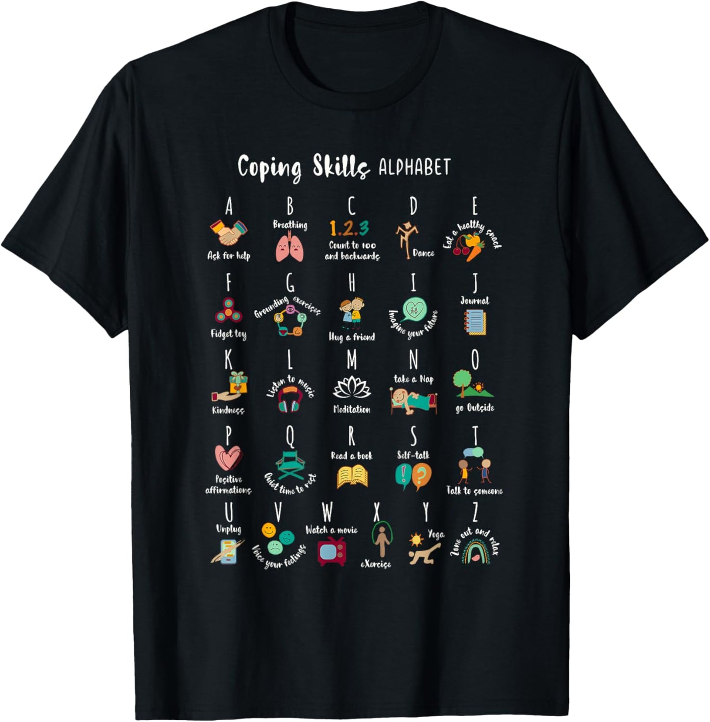 ABC Coping Skills Alphabet Self Care Mental Health Awareness T-Shirt - T-Shirt | Black