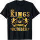 Kings Are Born in October - October Birthday T-Shirt - T-Shirt | Black