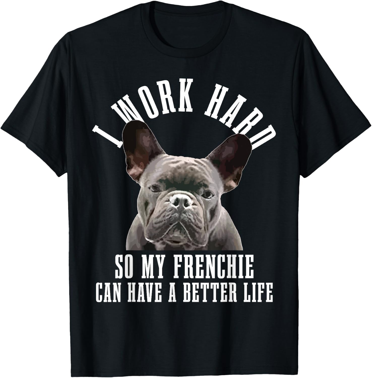 Frenchie Mom Dog Dad Funny French Bulldog Men Women T-Shirt - T-Shirt | Black